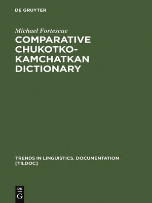 cover image of Comparative Chukotko-Kamchatkan Dictionary